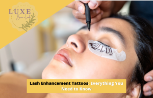 Lash Enhancement Tattoos Everything You Need to Know